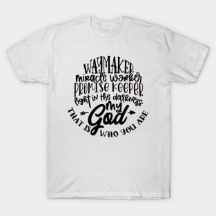 Waymaker Miracle Worker Promise Keeper T-Shirt